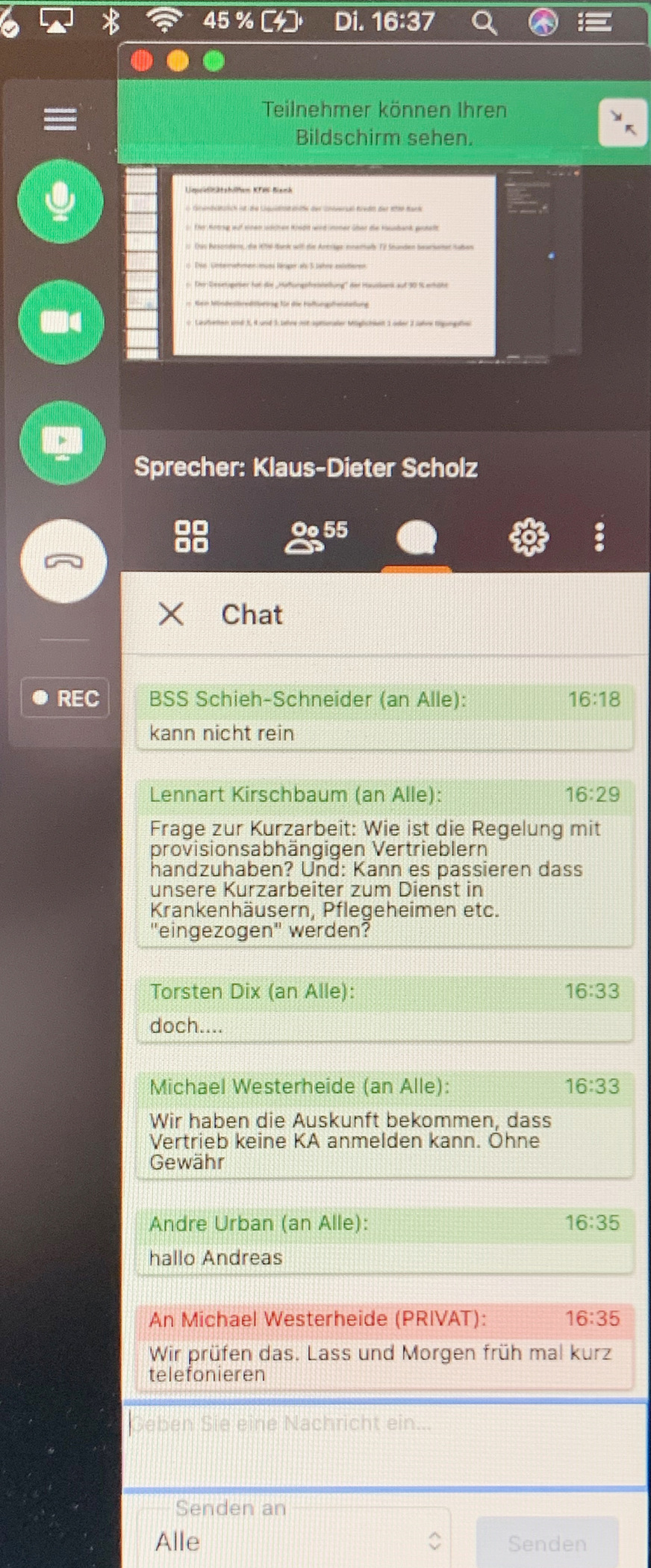 Das Onlinetool bietet alle Möglichkeiten, auf die Belange der Teilnehmer einzugehen. Fragen können per Chat gestellt und von den Moderatoren direkt in die Diskussion eingebunden werden.