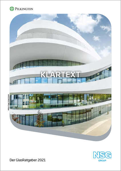 Den GlasRatgeber 2021 der Pilkington AG gibt es auch als kostenlosen Download.