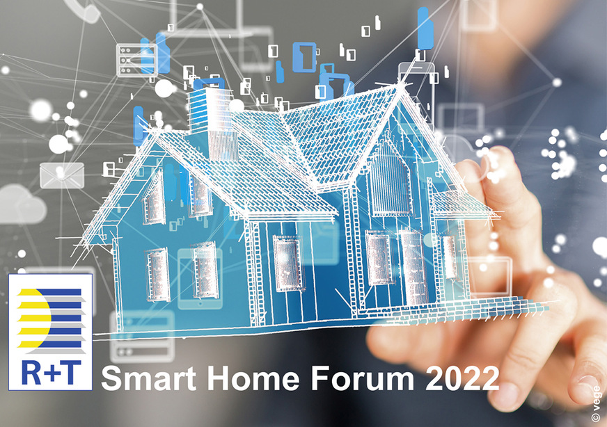 Die R+T 2022 vom 21. bis 25.02.2021 zeigt mit ihrem Smart Home Forum wieder die wichtigsten Fakten und Diskussionsrunden im Umgang mit smarter Gebäudetechnik.