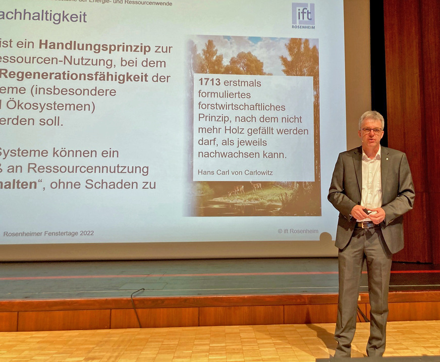 ift Institutsleiter Prof. Jörn P. Lass: berichtete über Fenster, Türen und Fassaden als Bausteine der Energie- und Ressourcenwende