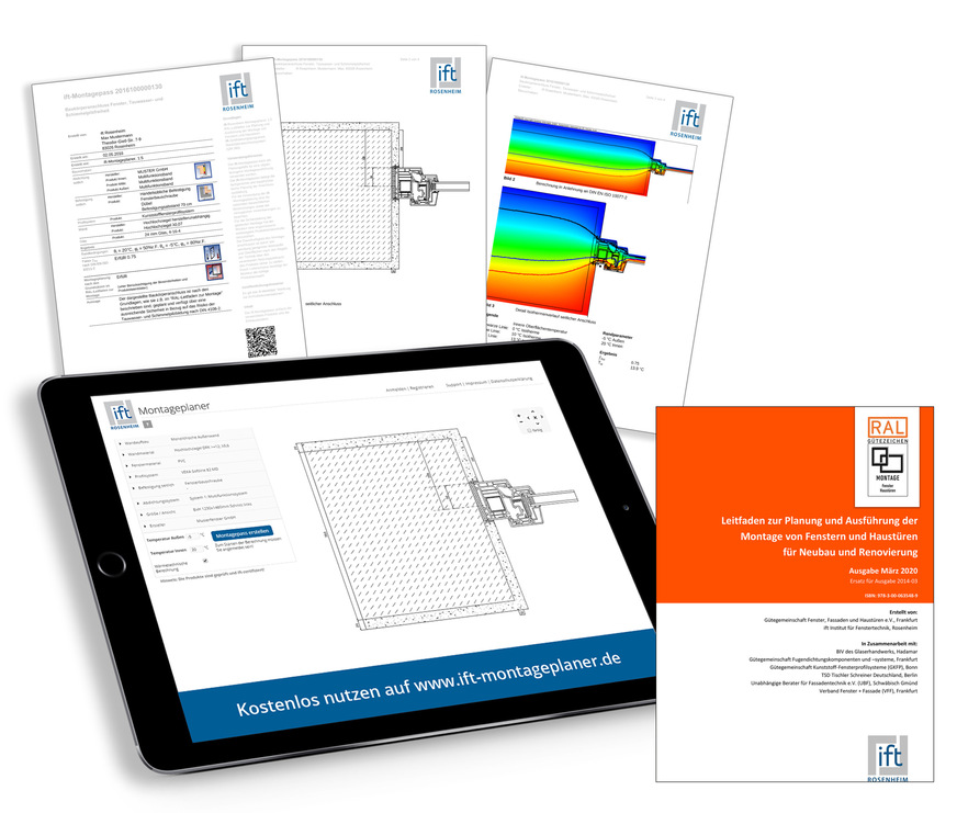 Der Montageleitfaden und der ift-Montageplaner bieten eine Vielzahl von Praxishilfen zur Planung (inkl. baurechtlichen Nachweisen) sowie der Ausführung von Abdichtung, Befestigung