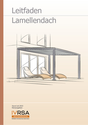 Die Lamellendach-Richtlinie wurde komplett neu erstellt, um Klarheit in dem Produktsegment zu schaffen.﻿