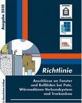 HKH: Richtlinie Anschlüsse an Fenster und Rollläden, Neuauflage 2010, DIN A4, 90 Seiten, Preis: Innungsmitglied 24 Euro, Nicht-Innungsmitglied 34 Euro jeweils zzgl. Versandkosten, info@hkh.de, www.hkh.de