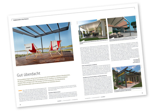 Exklusive Beiträge berichten über ­Markisen, Schirme und Sonnensegel, ­Terrassendächer und mehr.