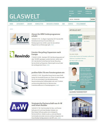 
Auch auf der GLASWELT Website finden Sie täglich Informationen und News rund um Fenster, Fassade, Glas und Sonnenschutz.
