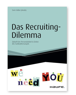 
Das Recruiting-Dilemma, Verlag: Haufe-Lexware, Broschiert: 256 Seiten, ISBN-10: 3648057480, ISBN-13: 978-3648057483
