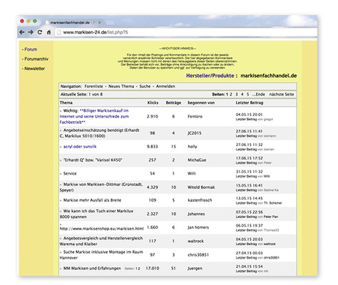 



Auf Onlineportalen wie 

www.markisen-24.de

tauschen sich Endverbraucher intensiv über Fragen und Probleme mit Herstellerprodukten aus.
