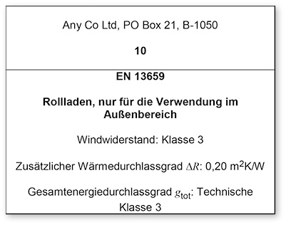<p>
</p>

<p>
Die Anforderungen der überarbeiteten DIN EN 13659 im Bereich der CE-Kennzeichnung werden die Rollladenfachbetriebe spätestens ab Februar 2017 vor neue Herausforderungen stellen.
</p> - © Foto: Auszug DIN 13659

