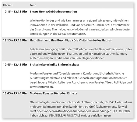 <p>
Das Tourenprogramm findet während der Messezeit am Mittwoch, Donnerstag und Freitag statt.
</p>