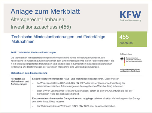 
Die KfW-Bank beteiligt sich bei der Umrüstung auf Einbruchschutz mit ihren Förderprogrammen.



