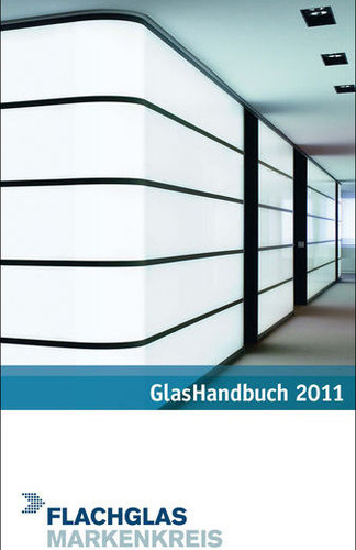 Das neue GlasHandbuch ist auch als kostenloser Download erhältlich. Das neue GlasHandbuch ist auch als kostenloser Download erhältlich.