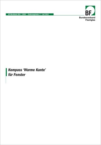 Auch der Kompass "Warme Kante" wurde überarbeitet. - Bundesverband Flachglas