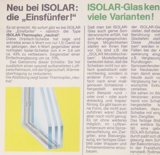 Die Isolar Gruppe bringt in den 1970er Jahren ein 3-fach-Isolierglas mit einem K-Wert von 1,5 auf den Markt. - GLASWELT Archiv - © GLASWELT Archiv
