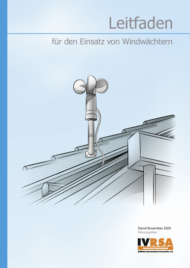 Eine Anpassung auf die für das Gebäude und Produkt passende Windgeschwindigkeit ist durch den jeweiligen Inbetriebnehmer durchzuführen. Der neue Leitfaden soll dabei Hilfestellungen geben.