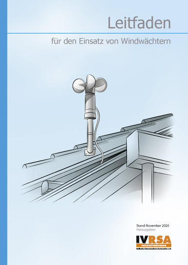 Eine Anpassung auf die für das Gebäude und Produkt passende Windgeschwindigkeit ist durch den jeweiligen Inbetriebnehmer durchzuführen. Der neue Leitfaden soll dabei Hilfestellungen geben. - © Foto: IVRSA
