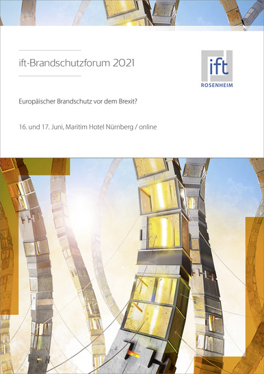 Das ift-Brandschutzforum zeigt Wege durch den „Dschungel“ europäischer und ­nationaler Regeln in Deutschland, UK, Österreich, Schweiz und China.