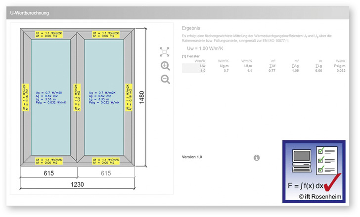 Bei der Berechnung der U-Werte wird das ift-Logo automatisch angezeigt. - © Foto: Gealan
