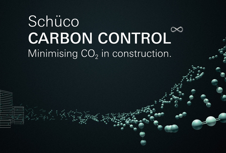 Mit Schüco Carbon Control lassen sich das komplexe Thema Dekarbonisierung und das umfangreiche Schüco Angebot passgenau 
aufeinander abstimmen.