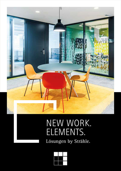 Die Broschüre „New Work. Elements. Lösungen by Strähle.“ gibt Einblicke in die moderne Arbeitswelten. 