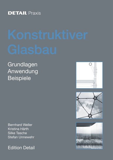 “Konstruktiver Glasbau — Grundlagen, ­Anwendung, Beispiele“, 112Seiten, ­laminierte Klappenbroschur, Preis: 37,50 Euro, ISBN 978-3-920034-24-9
