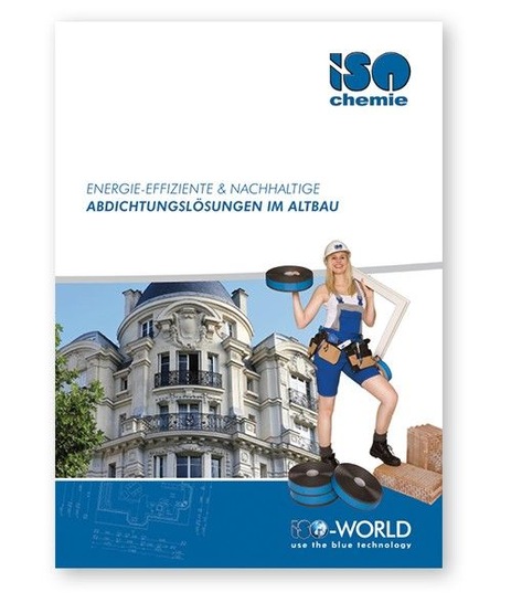 Wissenswertes rund um die Gebäudeabdichtung zeigt die neue Broschüre der ISO-Chemie.