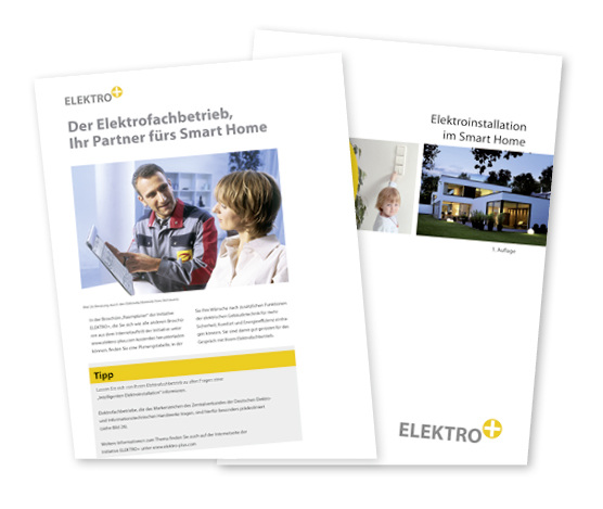 



Auch das Elektrohandwerk reklamiert das Thema Smart Home für sich. 
