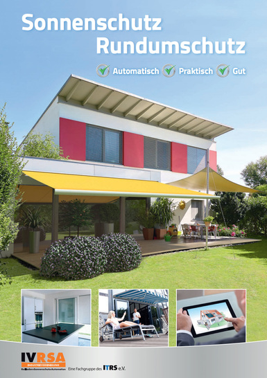Mit "Automatisch, Praktisch, Gut" wird der Sonnen- und Rundumschutz in der neuen Broschüre des IVRSA beschrieben.