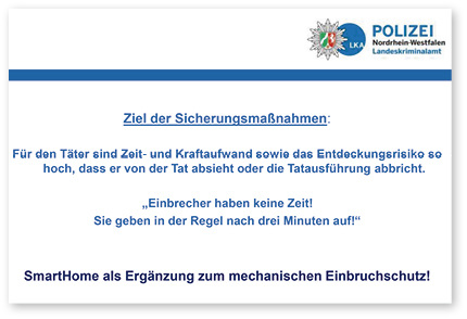 



Eine überraschend klare Aussage kam von den beiden Referenten der Polizei: Smart Home kann Einbruchschutz sinnvoll unterstützen. 
