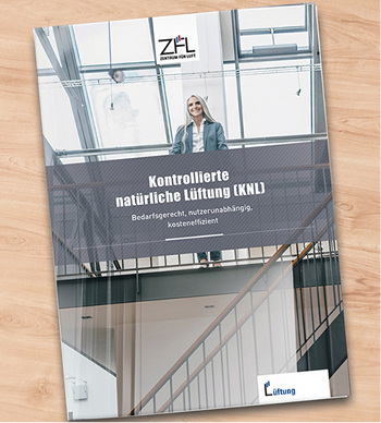 <p>
</p>

<p>
Broschüre: Kontrollierte natürliche Lüftung (KNL)
</p> - © Verband Fensterautomation und Entrauchung e. V. (VFE)

