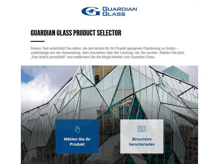 Mit dem neuen Online Tool Product Selector von Guardian, lässt sich schnell ein gewünschtes Glas ermitteln. - © Guardian Glass
