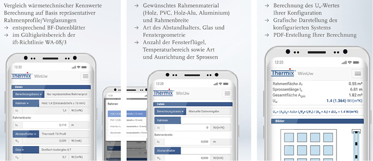 



Mit Thermix WinUw können Fensterbauer, Planer und Architekten den Wärmedurchgangskoeffizienten (U
W
) eines Fensters schnell berechnen, um den Aufbau eines Fensters oder einer ISO-Einheit energetisch zu optimieren. 
