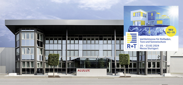Das gesamte Alulux-Team freut sich auf die Messetage in Stuttgart auf der R+T 2024.