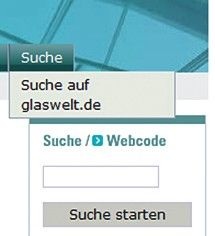 Überzeugen Sie sich selbst und testen sie auf ­www.glaswelt.de die neuen Suchfunktionen.