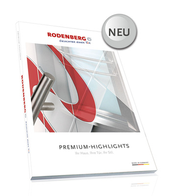 
Der Katalog „Premium-Highlights“ von Rodenberg zeigt mit 136 Modellen ganz bewusst ein deutlich schlankeres Sortiment. 
