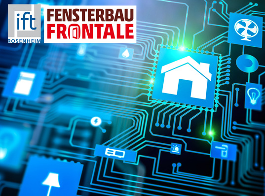 Die Sonderschau “Fenster + Türen 4.0“ von ift Rosenheim und NürnbergMesse zeigt die einfache Anwendung von Smarthome Bauelementen.