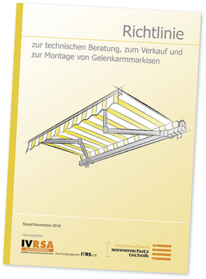 



Die Richtlinie für Beratung, Verkauf und Montage wurde im November 2018 herausgebracht und stellt die anerkannten Regeln der Technik dar.
